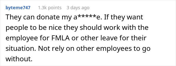 “It Finally Happened”: Woman Is Furious After Boss Expects Her To “Donate” PTO To A Coworker “It Finally Happened”: Woman Is Furious After Boss Expects Her To “Donate” PTO To A Coworker