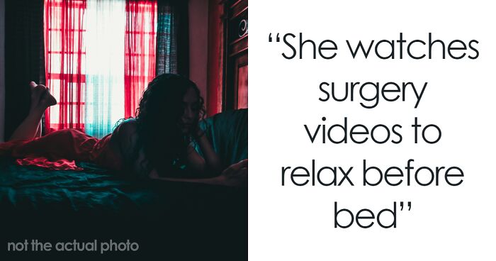 “He Out-Stalked My Stalker”: 42 Of The Creepiest Things People’s Spouses Have Ever Done