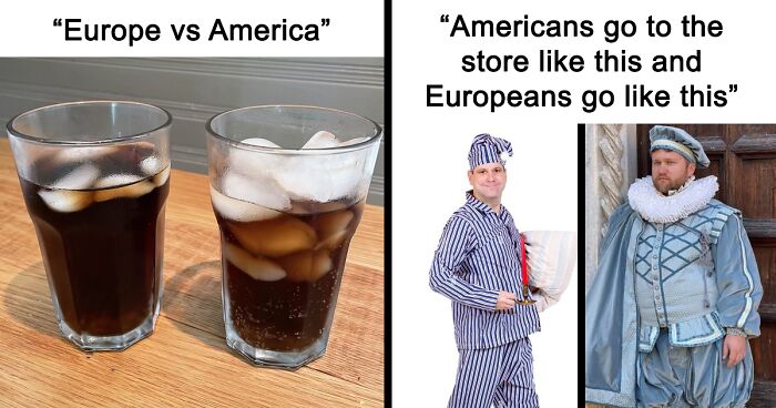 Europe Vs. The US: 30 Hilariously Spot-On Tweets
