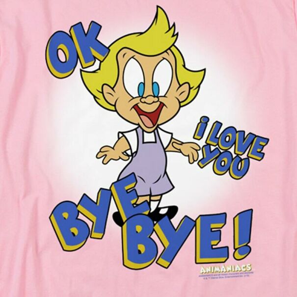 mindy-ok-i-love-you-bye-bye-animaniacs-t-shirtmulti-66a02780d059e-jpeg.jpg
