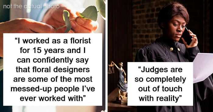 “Which Profession Has The Most Deranged People?”: 40 Jobs That Often Attract Strange People