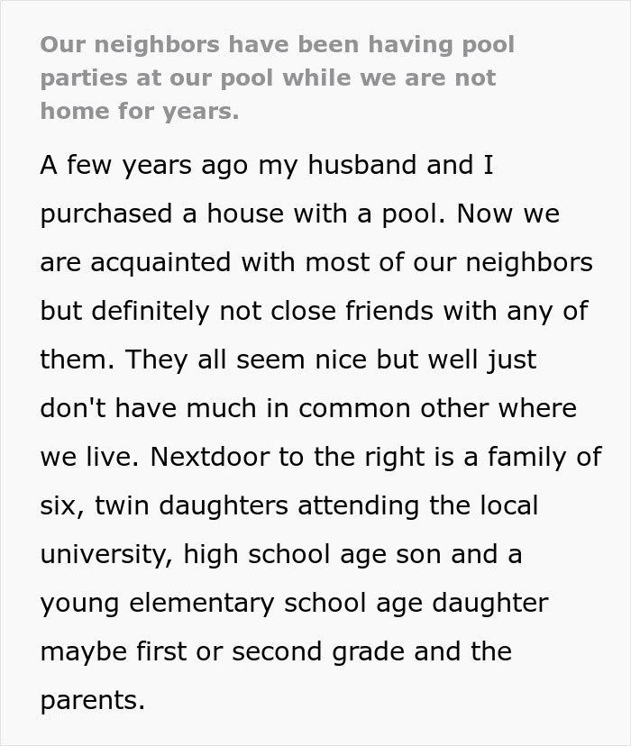 Woman Stayed Home For 4th Of July, Found Out Neighbors Would Use Her Pool While She Was Away Woman Stayed Home For 4th Of July, Found Out Neighbors Would Use Her Pool While She Was Away