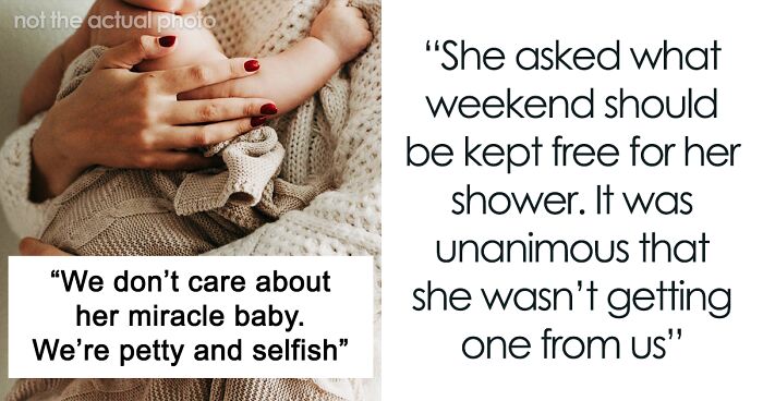Woman Expects Friends To Throw Her A Baby Shower When She Didn’t Allow Any Of Them To Have One
