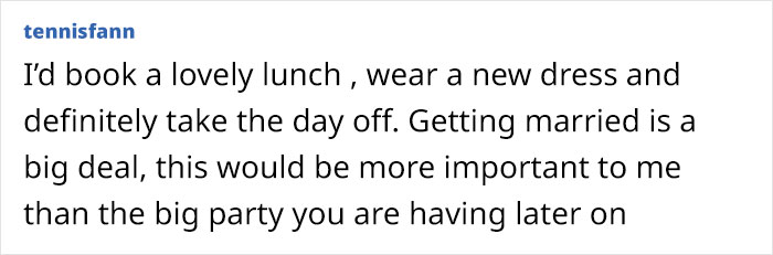 Bride Calls Her Wedding “Merely A Legal Formality”, Refuses To Take The Day Off From Work Bride Calls Her Wedding “Merely A Legal Formality”, Refuses To Take The Day Off From Work