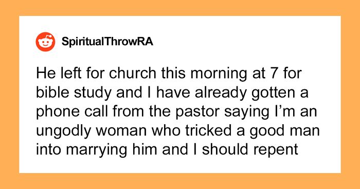 Woman Agrees To Convert If Husband Agrees To Actually Be A Good Christian, Triggers Him