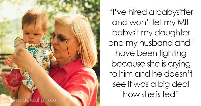“AITA For Not Letting My MIL Babysit My Daughter?”
