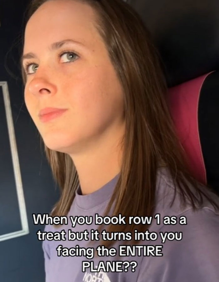 Woman Says She’ll “Never Recover” After Booking Plane’s First Row Woman Says She’ll “Never Recover” After Booking Plane’s First Row