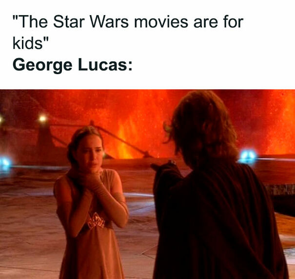 Star Wars meme showing dramatic scene between two characters, highlighting the contrast with a quote about movies for kids.