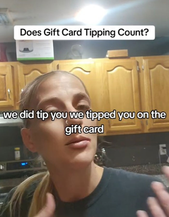 “Tipping Is Out Of Control”: Waitress Rejects 35% Gift Card Tip, Leaving Customer Confused “Tipping Is Out Of Control”: Waitress Rejects 35% Gift Card Tip, Leaving Customer Confused