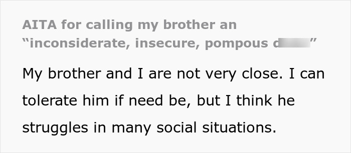 “Inconsiderate, Insecure, Pompous”: Brother's Thoughtless Gift Leads To Showdown At Dinner “Inconsiderate, Insecure, Pompous”: Brother's Thoughtless Gift Leads To Showdown At Dinner