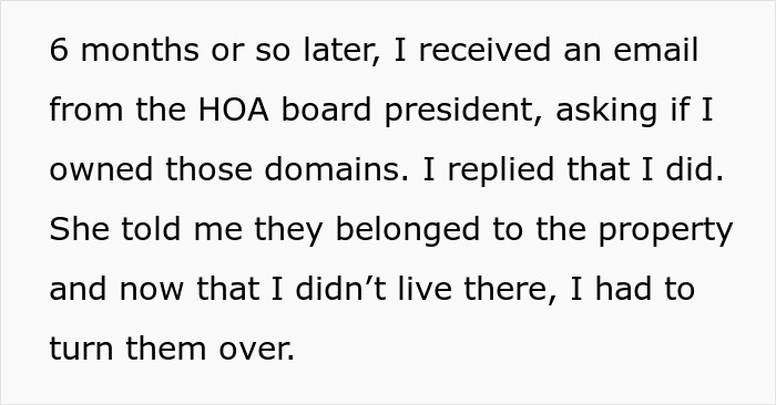 Woman Buys All Domains Of Unit Before Moving Out As Petty Revenge On HOA: “Kick Dirt, Or Pay Me” Woman Buys All Domains Of Unit Before Moving Out As Petty Revenge On HOA: “Kick Dirt, Or Pay Me”