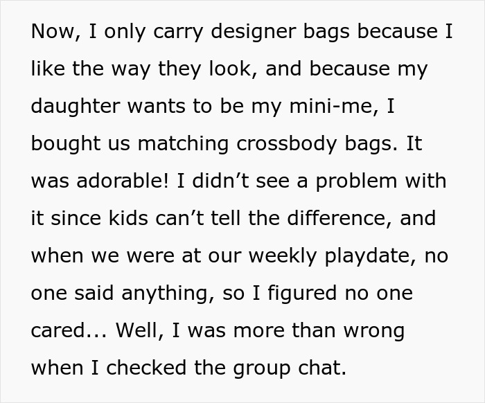 "AITA For Getting My Daughter A Designer Bag When Not Everyone In The Group Could Afford It?" "AITA For Getting My Daughter A Designer Bag When Not Everyone In The Group Could Afford It?"