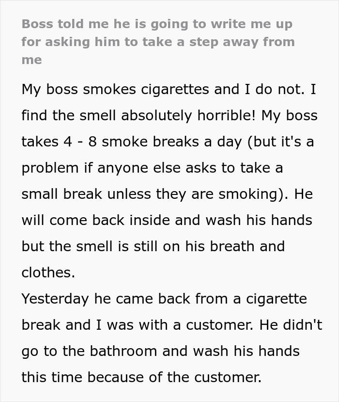 Boss Threatens Employee With A Write-Up After They Complained About Him Stinking Of Smoke Boss Threatens Employee With A Write-Up After They Complained About Him Stinking Of Smoke