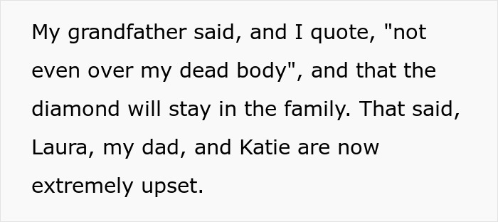 Bride-To-Be Wants Stepsister’s Heirloom Diamond For Engagement Ring, But Grandpa Says “No Way” Bride-To-Be Wants Stepsister’s Heirloom Diamond For Engagement Ring, But Grandpa Says “No Way”