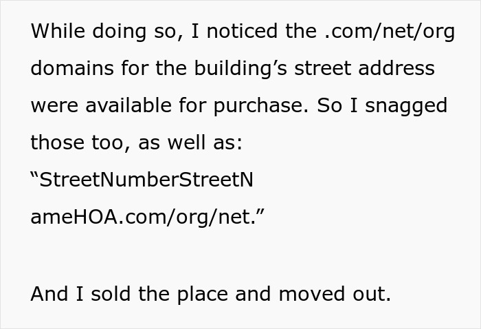 Woman Buys All Domains Of Unit Before Moving Out As Petty Revenge On HOA: “Kick Dirt, Or Pay Me” Woman Buys All Domains Of Unit Before Moving Out As Petty Revenge On HOA: “Kick Dirt, Or Pay Me”
