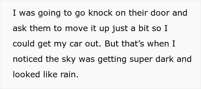 Neighbor Leaves Car Blocking Person’s Driveway, They Stand Back And Let Nature Take Revenge Neighbor Leaves Car Blocking Person’s Driveway, They Stand Back And Let Nature Take Revenge