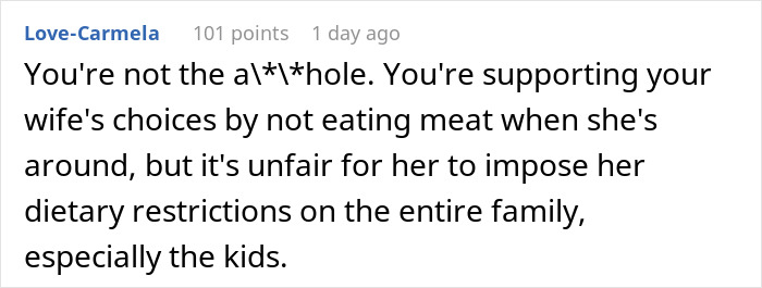 "AITA For Secretly Cheating On Our Vegetarian Diet That My Wife Made Our Family Do?" "AITA For Secretly Cheating On Our Vegetarian Diet That My Wife Made Our Family Do?"