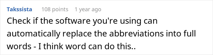 Woman Maliciously Complies With “No Abbreviations” Rule, Makes Supervisor Look Stupid Woman Maliciously Complies With “No Abbreviations” Rule, Makes Supervisor Look Stupid