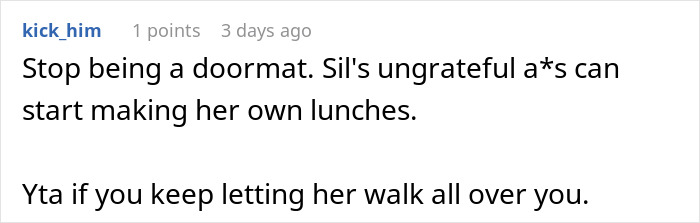 Woman Cooks For Her SIL Every Day, Gets Complaints About The Meals Being Too “Bourgeois” Woman Cooks For Her SIL Every Day, Gets Complaints About The Meals Being Too “Bourgeois”