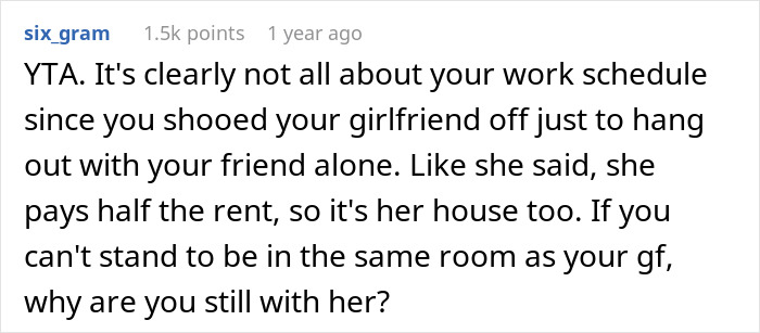 Man Doesn’t Understand Why GF Is Upset He Wants Her Out Of The House, Gets A Reality Check Man Doesn’t Understand Why GF Is Upset He Wants Her Out Of The House, Gets A Reality Check