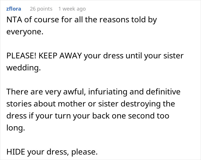"Hide Your Dress, Please": Folks Shocked By Woman Demanding Sis Let Her Borrow Custom Wedding Dress "Hide Your Dress, Please": Folks Shocked By Woman Demanding Sis Let Her Borrow Custom Wedding Dress