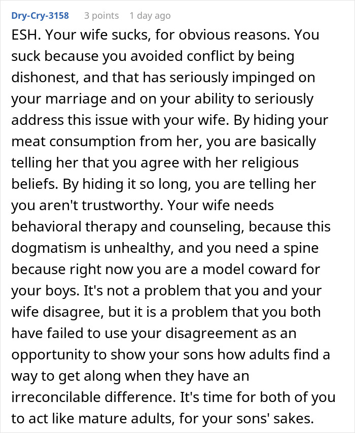 "AITA For Secretly Cheating On Our Vegetarian Diet That My Wife Made Our Family Do?" "AITA For Secretly Cheating On Our Vegetarian Diet That My Wife Made Our Family Do?"