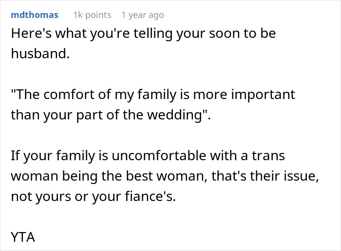 Comment on a bride's concern over a trans best man choice, sparking wedding cancellation threat. Comment on a bride's concern over a trans best man choice, sparking wedding cancellation threat.