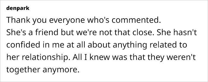 Woman Can't Figure Out What To Do After Friend's Ex Says He Wants To Date Her, Seeks Advice Woman Can't Figure Out What To Do After Friend's Ex Says He Wants To Date Her, Seeks Advice