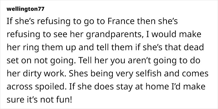 Mom Worries About Canceling Family Trip To France After Entitled 17YO Suddenly Decides Not To Go Mom Worries About Canceling Family Trip To France After Entitled 17YO Suddenly Decides Not To Go