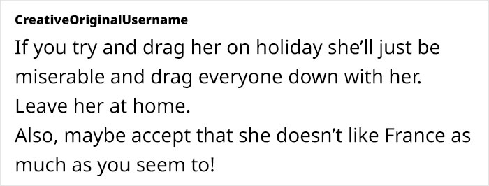 Mom Worries About Canceling Family Trip To France After Entitled 17YO Suddenly Decides Not To Go Mom Worries About Canceling Family Trip To France After Entitled 17YO Suddenly Decides Not To Go