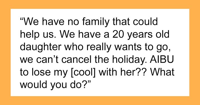 Mom Worries About Canceling Family Trip To France After Entitled 17YO Suddenly Decides Not To Go