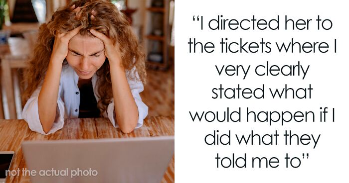 “God, That Felt Good”: Employee Makes Client Regret Not Trusting Their Knowledge By Doing As Told