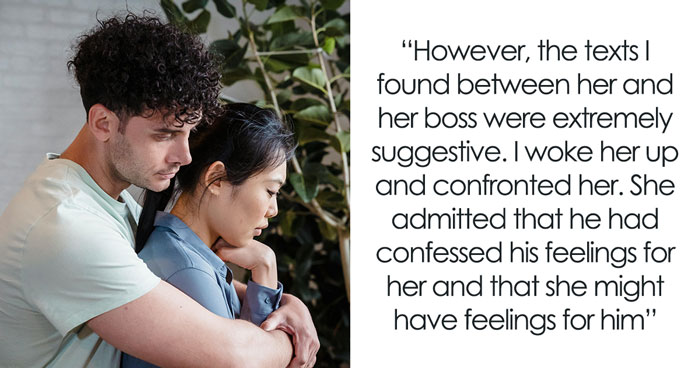Man Learns GF Had Affair With Her Boss, She Begs To Stay Together, He Kicks Her Out