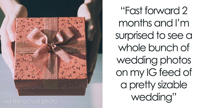 Newlyweds Ask Woman To Return Their Wedding Gift After They Didn’t Even Invite Her