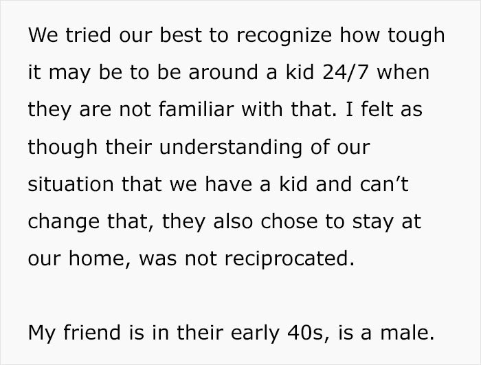 Woman Is Disappointed As Friend Stays Over For 3 Nights And Complains About Her Kid Being Annoying Woman Is Disappointed As Friend Stays Over For 3 Nights And Complains About Her Kid Being Annoying