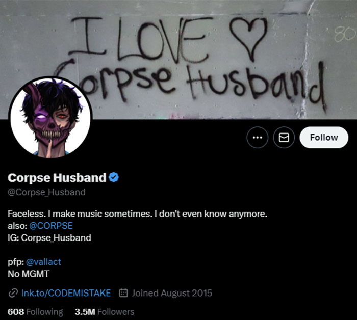 Corpse Husband's Twitter profile with 3.5M followers. Profile features graffiti that says "I LOVE Corpse Husband" and a masked avatar with purple and red eyes. Corpse Husband's Twitter profile with 3.5M followers. Profile features graffiti that says "I LOVE Corpse Husband" and a masked avatar with purple and red eyes.
