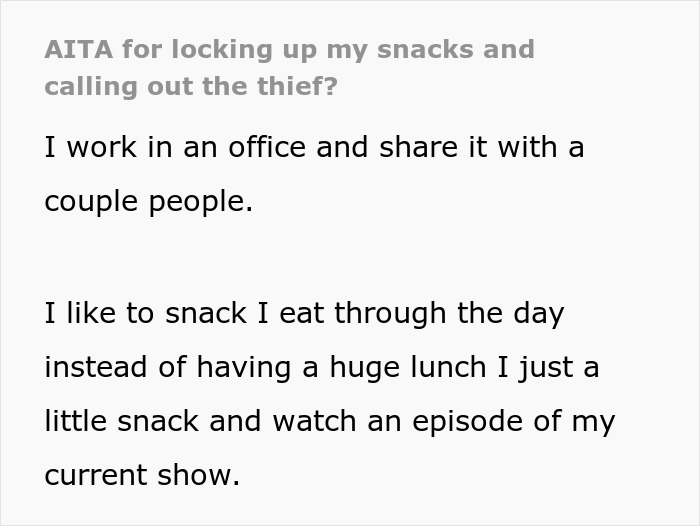 Woman Tired Of Office Food Thieves Locks Her Snacks Up, Gets Confronted By One Of Them Woman Tired Of Office Food Thieves Locks Her Snacks Up, Gets Confronted By One Of Them