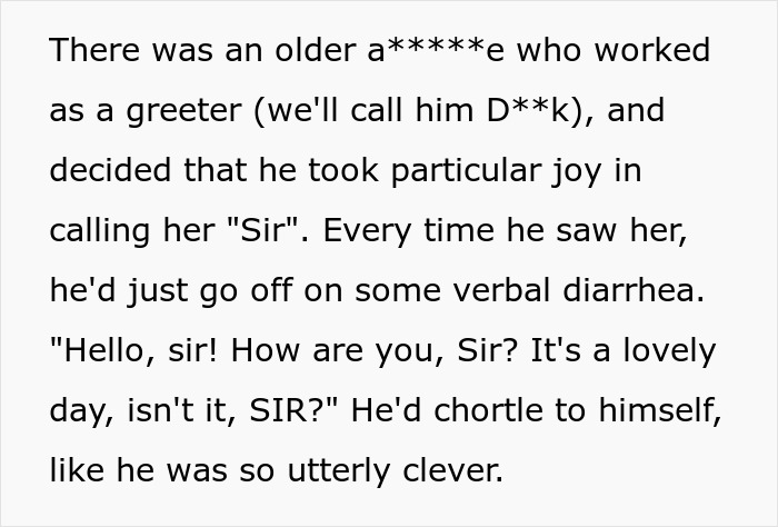 Man Keeps Misgendering His Coworker Thinking He’s Untouchable, To His Surprise Gets Fired Man Keeps Misgendering His Coworker Thinking He’s Untouchable, To His Surprise Gets Fired