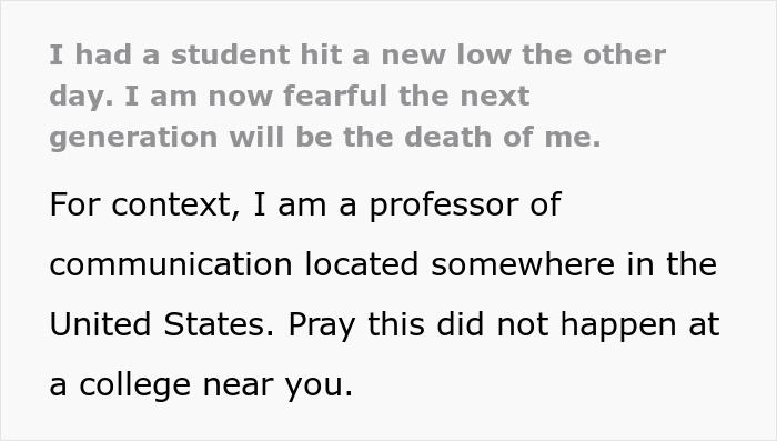 "The Next Generation Will Be The Death Of Me": Professor Shocked By Student's Stupidity "The Next Generation Will Be The Death Of Me": Professor Shocked By Student's Stupidity