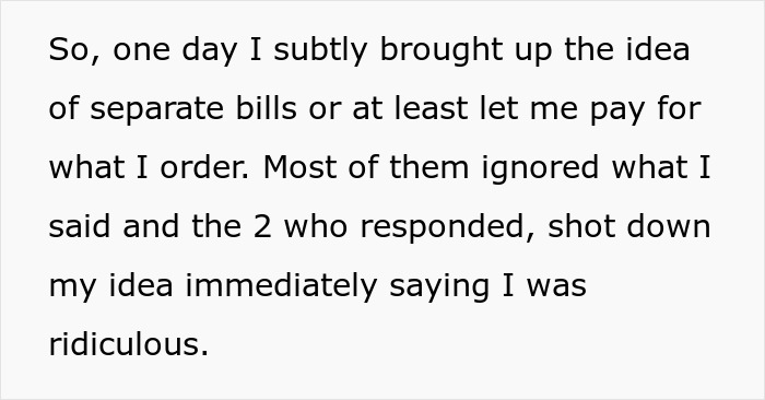 Guy Starts Ordering A Lot Of Food After Coworkers Refuse To Stop Splitting The Bill Guy Starts Ordering A Lot Of Food After Coworkers Refuse To Stop Splitting The Bill