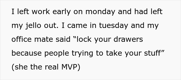 Woman Tired Of Office Food Thieves Locks Her Snacks Up, Gets Confronted By One Of Them Woman Tired Of Office Food Thieves Locks Her Snacks Up, Gets Confronted By One Of Them