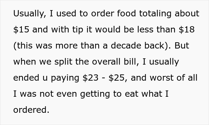 Guy Starts Ordering A Lot Of Food After Coworkers Refuse To Stop Splitting The Bill Guy Starts Ordering A Lot Of Food After Coworkers Refuse To Stop Splitting The Bill