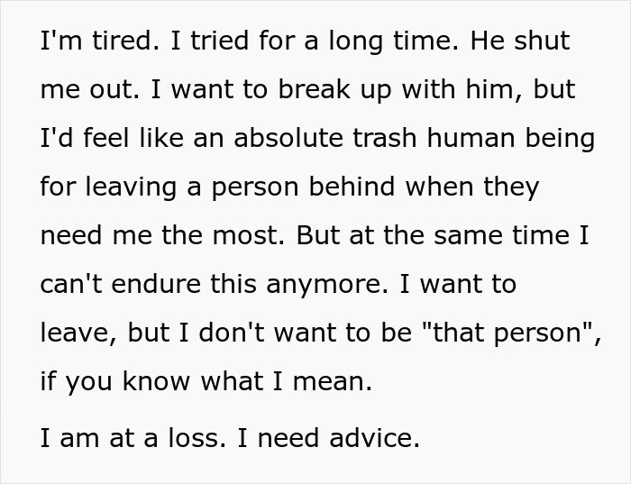 Woman Wonders If Leaving Her Disabled Boyfriend Would Make Her A Bad Person Woman Wonders If Leaving Her Disabled Boyfriend Would Make Her A Bad Person