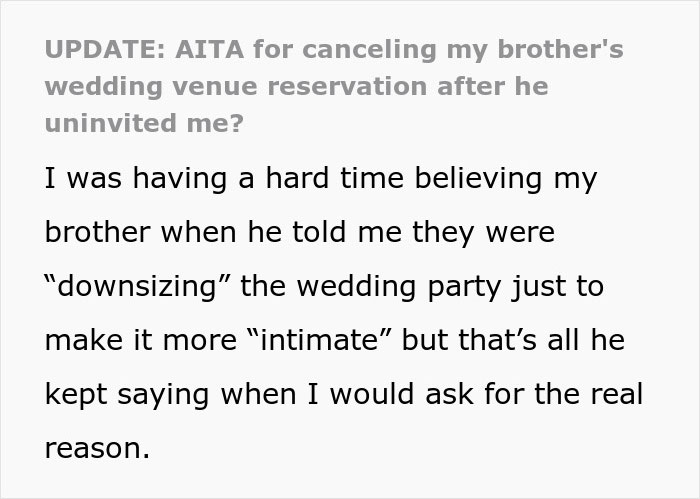 Brother Is Uninvited From Wedding For Being An "Addict", He Then Cancels Free Venue In Response Brother Is Uninvited From Wedding For Being An "Addict", He Then Cancels Free Venue In Response