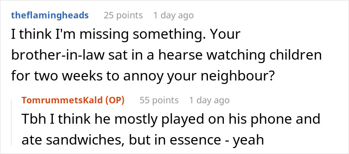 Guy Uses His Brother-In-Law As A Fake PI To Get Back At Grumpy Old Neighbor Constantly Calling Cops Guy Uses His Brother-In-Law As A Fake PI To Get Back At Grumpy Old Neighbor Constantly Calling Cops