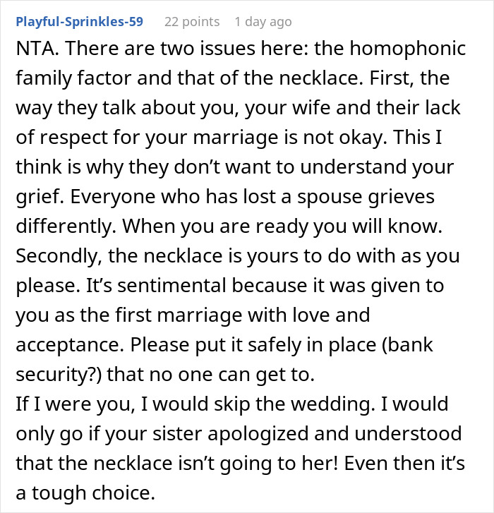 Widow Refuses To Go To Sister's Wedding After She And Entire Family Downplay Her Late Wife's Death Widow Refuses To Go To Sister's Wedding After She And Entire Family Downplay Her Late Wife's Death