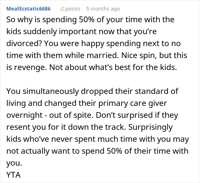 "AITA For Working Less After My Divorce Even Though It Means My Ex Gets Less Child Support?" "AITA For Working Less After My Divorce Even Though It Means My Ex Gets Less Child Support?"