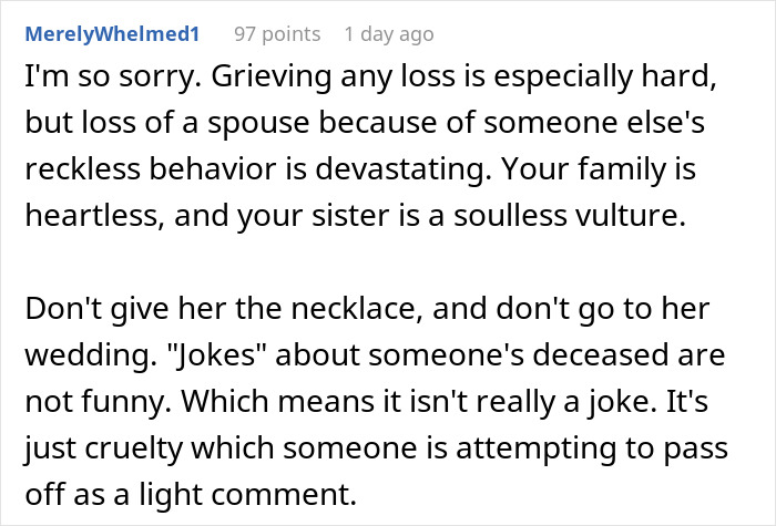 Widow Refuses To Go To Sister's Wedding After She And Entire Family Downplay Her Late Wife's Death Widow Refuses To Go To Sister's Wedding After She And Entire Family Downplay Her Late Wife's Death