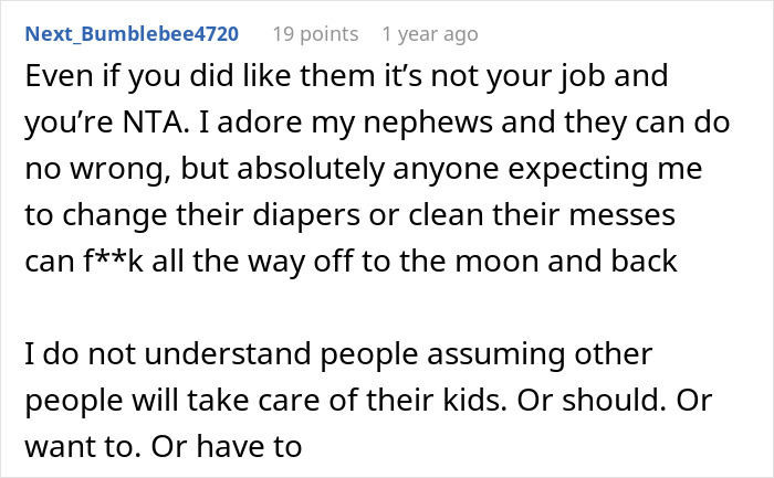 Childfree Woman Gets Called Out For Not Babysitting At Family Events, Gives Them A Reality Check Childfree Woman Gets Called Out For Not Babysitting At Family Events, Gives Them A Reality Check