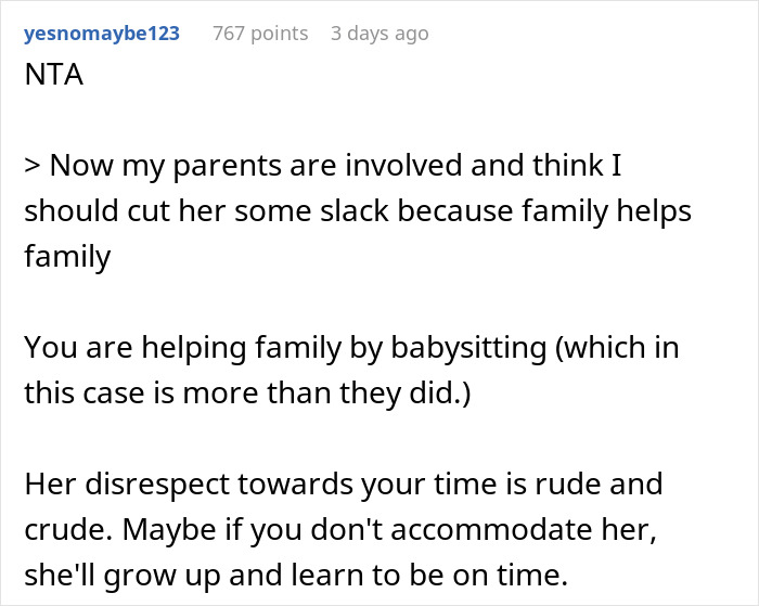 28YO Sis Is Sick Of Woman Who Is Always Late To Pick Up Her Kid When She Babysits, Loses It 28YO Sis Is Sick Of Woman Who Is Always Late To Pick Up Her Kid When She Babysits, Loses It
